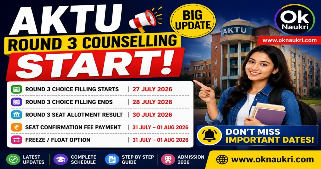 AKTU Counselling Last Date 2026: Round 3 Choice Filling and Check Important Dates