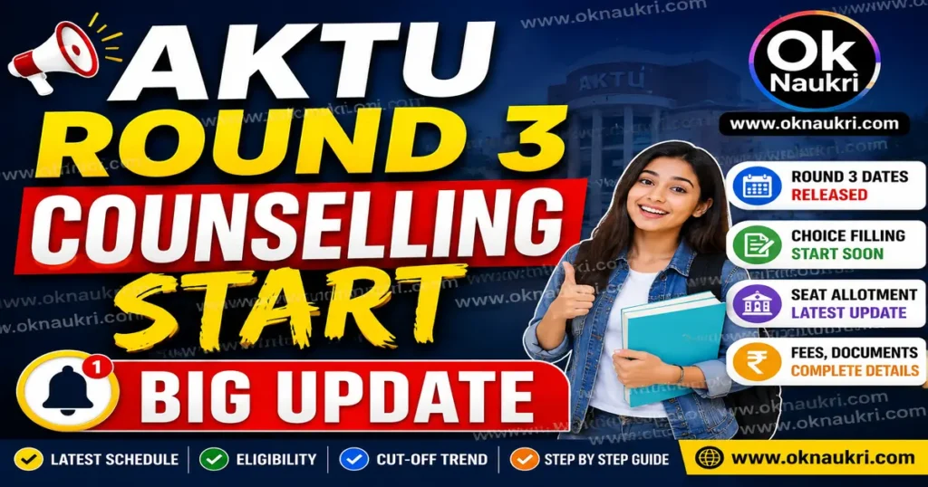 AKTU Round 3 Counselling 2026 Start Now, Check here details